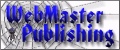 Webmaster Publishing